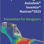 Autodesk Inventor Nastran 2023 Free Download